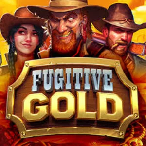 Fugitive Gold